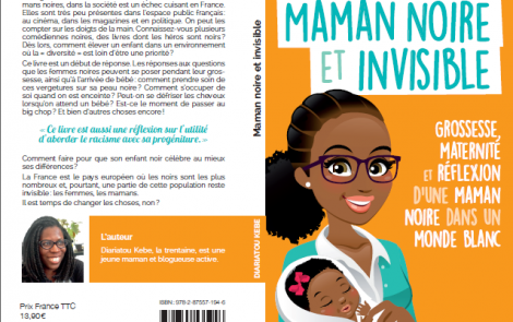 Le livre « Maman noire et invisible » de Diaratou Kebe