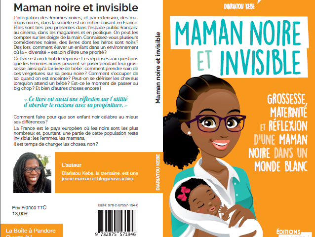 Le livre « Maman noire et invisible » de Diaratou Kebe