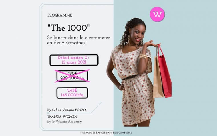 « The 1000 : se lancer dans le e-commerce en 2 semaines », 2e session lancée – Promo 50%